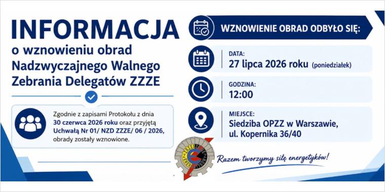 Nadzwyczajny Zjazd Delegatów ZZZE 27.07.2026  - Kontynuacja 